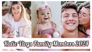 Katie Vlogs Family Members Real Name And Ages 2024 [upl. by Caesar]