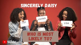 Sincerely Daisy Cast Play Who is Most Likely To [upl. by Tomlinson]