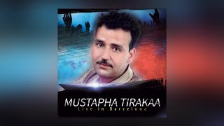 Mindayis Di Belgica  Mustapha Tirakaa  Live in Barcelona Official Audio [upl. by Leveroni]