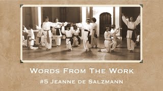 The Words of Jeanne de Salzmann [upl. by Shakespeare]