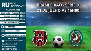 CAMPEONATO BRASILEIRO SÉRIE D  BRASIL x CONCÓRDIA [upl. by Batholomew695]