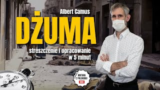 Dżuma  Streszczenie i opracowanie lektury w 5 minut  Albert Camus  Matura z polskiego [upl. by Domenech]