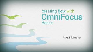 OmniFocus Basics 17  A Mindset [upl. by Koetke168]