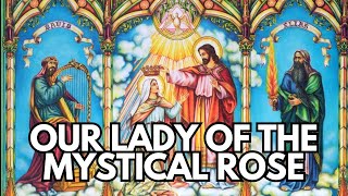 New Vatican Approved Marian Apparition Our Lady of The Mystical Rose [upl. by Honna]