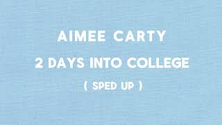 2 days into college  sped up   aimee carty [upl. by Hepsoj]