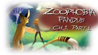 Zoophobia Fandub Chapter 1 Part 1 [upl. by Varini]