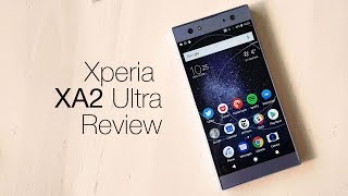 Sony Xperia XA2 Ultra review [upl. by Lyndy521]