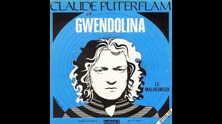 CLAUDE PUTERFLAM  Gwendolina 45T  1972 [upl. by Rickart17]