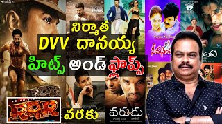 Producer Dvv Danayya Hits and flops  All movies list  Upto RRR Movie [upl. by Valerye]