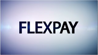 Flex Pay [upl. by Aldwin17]