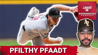 Pfilthy Pfaadt Is Arizona Diamondbacks Rotation Starting to Cook [upl. by Oniskey]