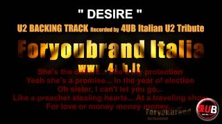 U2 quotDesirequot Backing Track  Karaoke By 4UB Italian U2 Tribute [upl. by Nomyar]