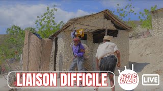 LIAISON DIFFICILE épisode  26 [upl. by Almallah542]