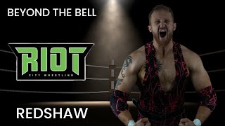 Beyond the Bell w Chris Page and John Cable REDSHAW Riot City Wrestling [upl. by Ellenahs566]