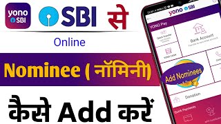 Yono sbi se nominee kaise add kare  sbi online nominee add process [upl. by Hsetih]