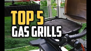 Best Gas Grills in 2018  Which Is The Best Gas Grill [upl. by Otreblide]