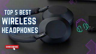 ✅Top 5 Best Wireless Headphones Review 2023 [upl. by Anyahs642]