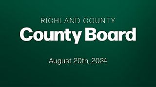 Richland County Board  20240820 [upl. by Danieu]