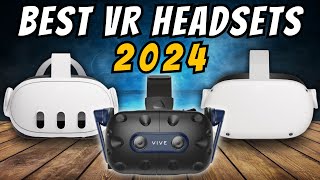 The 5 Best VR Headsets That Will Dominate 2024 [upl. by Mindi]