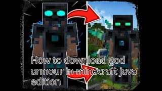 How to download god armour mod in minecraft java edition [upl. by Nauqal]