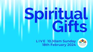 Bridge Community Church  quotSpiritual Giftsquot  Live Stream [upl. by Ecitsuj]