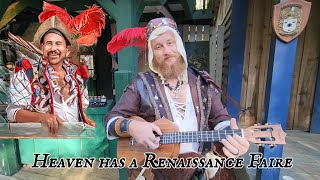 Heaven Has a Renaissance Faire  A tribute to Miguel  Written and Performed by Highlander Frost [upl. by Lionello]