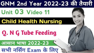 GNM 2nd Year Child Health Nursing Unit 03 Video 11नोसोगेस्ट्रिक पोषण202223 NursingGyan [upl. by Wanfried182]