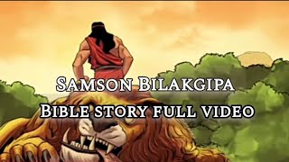 Samson Bilakgipa Bible story full video Wester Momin [upl. by Ahkos42]