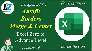 10 Assignment 1  Autofit  Border  Merge amp Center  MS Excel excel microsoftlearning microsoft [upl. by Dauf]