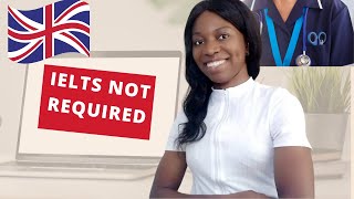 How to become a UK Nurse without IELTS  UK Nursing job without IELTS Masters in Nursing UK [upl. by Barvick11]