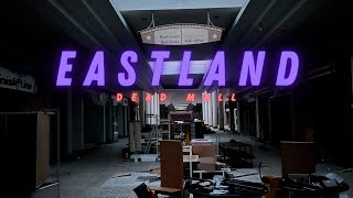 Exploring ABANDONED Eastland Mall [upl. by Nylsor]