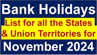 List of Bank Holidays for all States and Union Territories in November 2024 [upl. by Haela355]