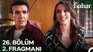 Bahar 26 Bölüm 2 Fragmanı  Ya Mesleğimi Yapamazsam [upl. by Nelav]