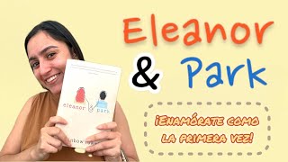 ELEANOR Y PARK RESUMEN CORTO [upl. by Reginald]