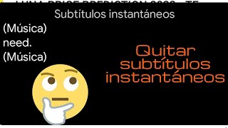 como desactivar los subtítulos instantáneos [upl. by Nauqel]