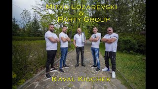 2️⃣ 0️⃣ 2️⃣ 3️⃣ Митко ЛозаревскиПарти ГрупКавал Кючек  Mitko LozarevskiParty GroupKaval Kuchek [upl. by Siegfried]