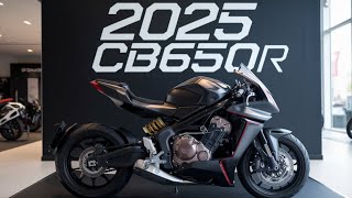 2025 Honda CB650R Review The Ultimate Middleweight Naked Bike [upl. by Eelahc]