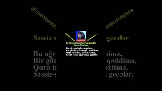 Səssizsəssiz ağlayıram gecələr2  Əminə Yusifqızı [upl. by Arias]