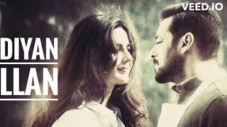 Dil Diyan Gallan SongTiger Zinda Hai Salman Khan Atif Aslam Vishal Shekhar slowed songs [upl. by Aicileb]