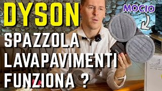 LAVAPAVIMENTI DYSON WET funziona davvero COME UN MOCIO per pulire i pavimenti [upl. by Buna]