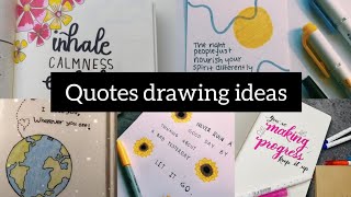 50 quotes drawing ideas bullet journal ideas motivational quotes drawing ideas journaling [upl. by Keeryt]