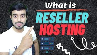 Reseller Hosting  What is Reseller Web Hosting  Reseller Hosting Business [upl. by Nauwtna]