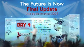 The Future Is Now Final Update from electronica 2024 [upl. by Nowahs]