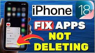 How To Fix Cant Delete Apps On iPhone iOS 18 [upl. by Brunhilda543]