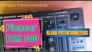 Pioneer DJM 500 Clean Potetiometers  Pioneer DJM 500 Limpieza de potenciometros [upl. by Donoho534]