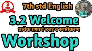 7th std English  The Welcome Workshop  All question answer solved [upl. by Shuping]