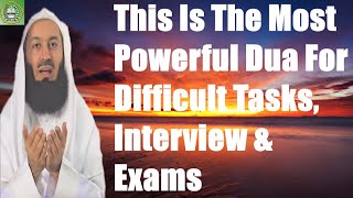 This Is The Most Powerful Dua For Difficult Tasks Interview amp Exams  Mufti Menk [upl. by Douty891]