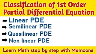 Classification of partial differential equationslinear PDEsemilinear PDEQuasilinear PDE [upl. by Dnomsaj]