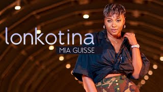 Mia Guisse  Lonkotina Clip Officiel [upl. by Aaron947]