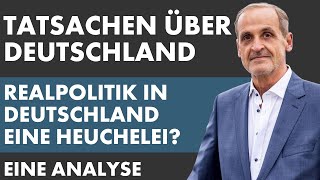 Tatsachen über Deutschland Alles eine Heuchelei Eine Analyse [upl. by Emmuela546]